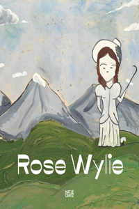 Rose Wylie (Bilingual edition)