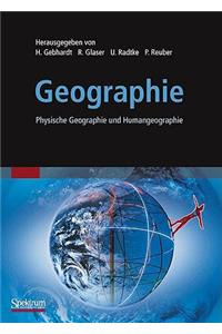 Geographie: Physische Geographie Und Humangeographie