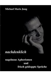 Nachdenklich