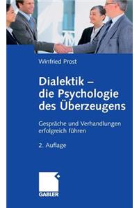 Dialektik - die Psychologie des Überzeugens