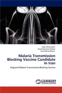 Malaria Transmission Blocking Vaccine Candidate in Iran