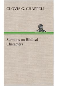 Sermons on Biblical Characters