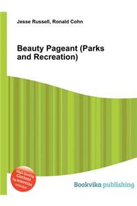 Beauty Pageant (Parks and Recreation)