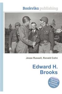 Edward H. Brooks