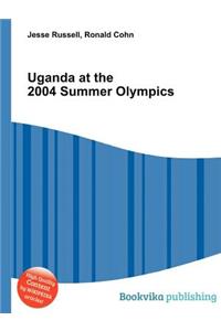 Uganda at the 2004 Summer Olympics