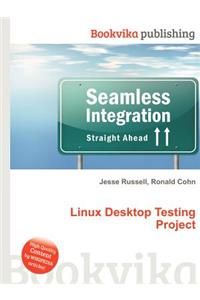 Linux Desktop Testing Project