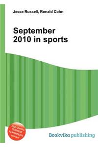 September 2010 in Sports