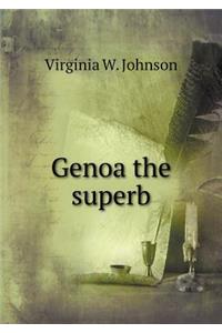 Genoa the superb