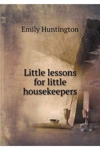 Little lessons for little housekeepers