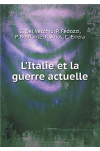 L'Italie Et La Guerre Actuelle