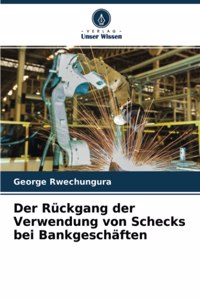 Rückgang der Verwendung von Schecks bei Bankgeschäften