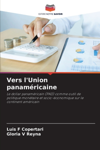 Vers l'Union panaméricaine
