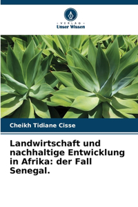 Landwirtschaft und nachhaltige Entwicklung in Afrika