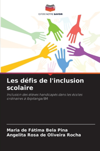 Les défis de l'inclusion scolaire