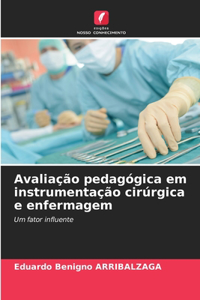 Avaliação pedagógica em instrumentação cirúrgica e enfermagem
