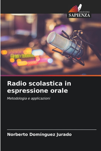 Radio scolastica in espressione orale