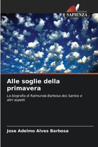 Alle soglie della primavera