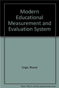 Modern Educational Measurement and Evaluation System