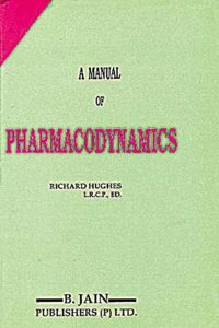 MANUAL OF PHARMACODYNAMICS