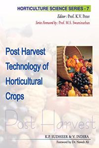 Post Harvest Technology of Horticultural Crops Vol.