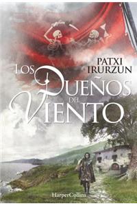 Los Duenos del Viento