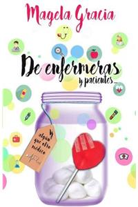 De Enfermeras Y Pacientes