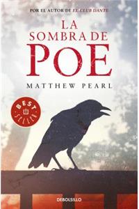 La sombra de Poe / The Poe Shadow