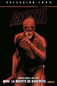 DAREDEVIL EL HOMBRE SIN MIEDO: LA MUERTE DE DAREDEVIL