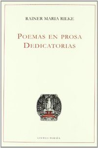 Poemas en prosa/ Poems in Prose: Dedicatorias