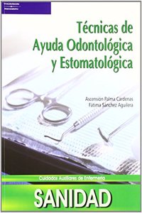 Tecnicas de ayuda odontologica y estomatologica