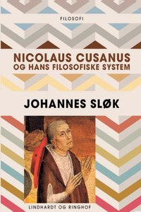 Nicolaus Cusanus og hans filosofiske system