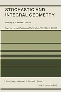 Stochastic and Integral Geometry