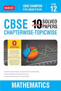 MTG CBSE 10 Years (2024-2015) Chapterwise Topicwise Solved Papers Class 12 Mathematics Book - CBSE Champion For 2025 Exam | CBSE Question Bank With Sample Papers | Video Solution of PYQs (Based on Latest Pattern)