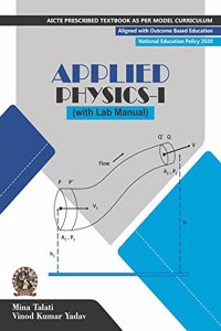 Applied Physics I (With Lab Manual) | Aicte Prescribed Textbook (English)