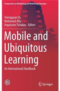 Mobile and Ubiquitous Learning