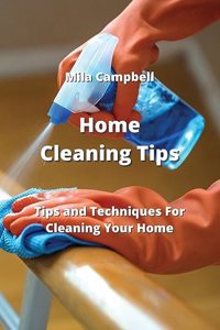 Home Cleaning Tips