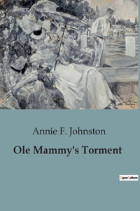 Ole Mammy's Torment