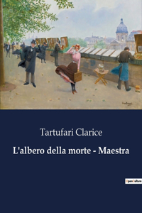 L'albero della morte - Maestra