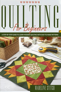 Quilting for Beginners