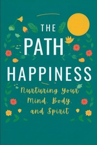 Path to Happiness