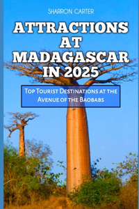 Attractions at Madagascar in 2025