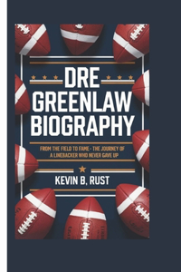 Dre Greenlaw Biography