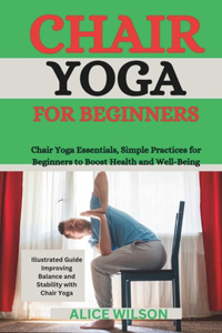 Chair Yoga for Beginners