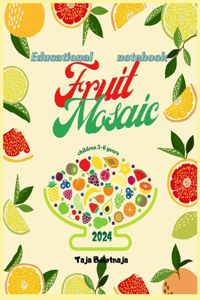 Fruit Mosaic