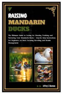 Raising Mandarin Ducks