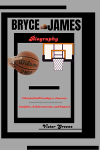 Bryce James Biography