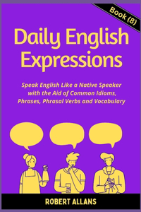 Daily English Expressions (Book - 8)