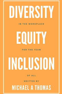 Diversity Equity Inclusion