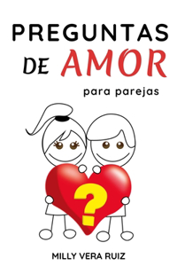 Preguntas de Amor Para Parejas