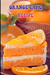 Orange Cake Recipe